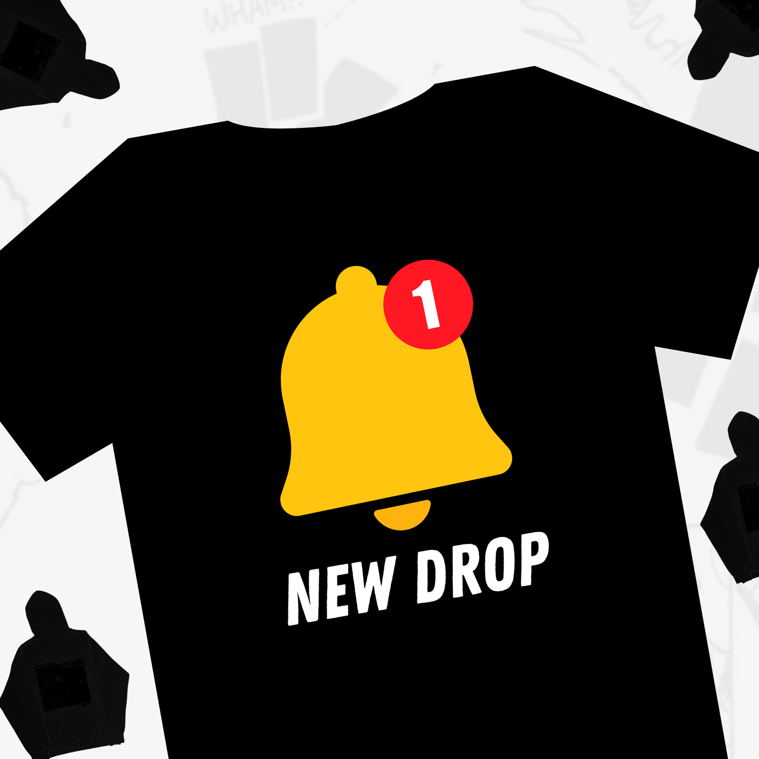 NEW DROP